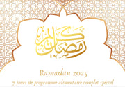 Programme 7 jours ramadan 2025